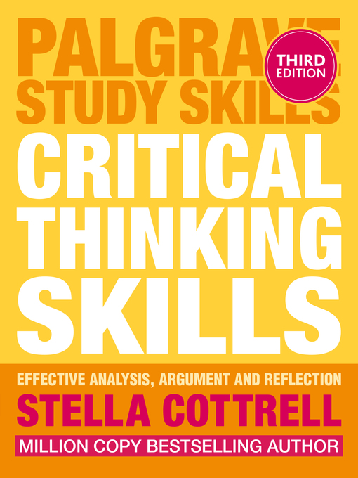 Title details for Critical Thinking Skills by Stella Cottrell - Available